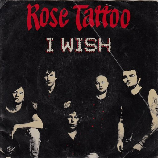 Rose Tattoo – I Wish (LP, Vinyl Record Album)