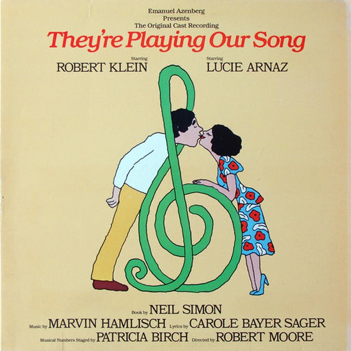 Robert Klein, Lucie Arnaz – Emanuel Azenberg Presents The Original Cast Recording "They're Playing Our Song" (LP, Vinyl Record Album)