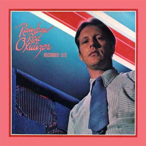 Rainbow Red Oxidizer – Recorded Lies (LP, Vinyl Record Album)