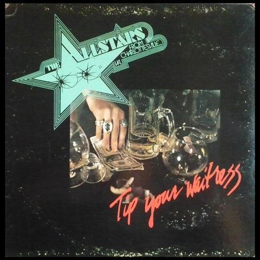 The Allstars from Charlottesville, Va. – Tip Your Waitress (LP, Vinyl Record Album)