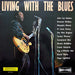Various – Living With The Blues (LP, Vinyl Record Album)