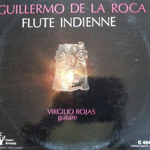 Guillermo De La Roca – Flute Indienne (LP, Vinyl Record Album)