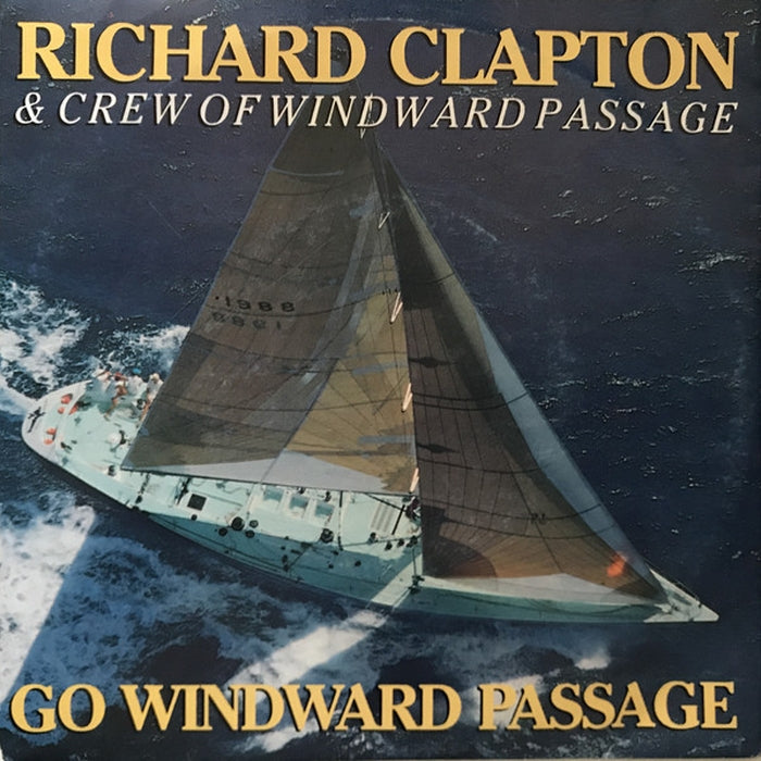 Richard Clapton, Crew Of Windward Passage – Go Windward Passage (LP, Vinyl Record Album)