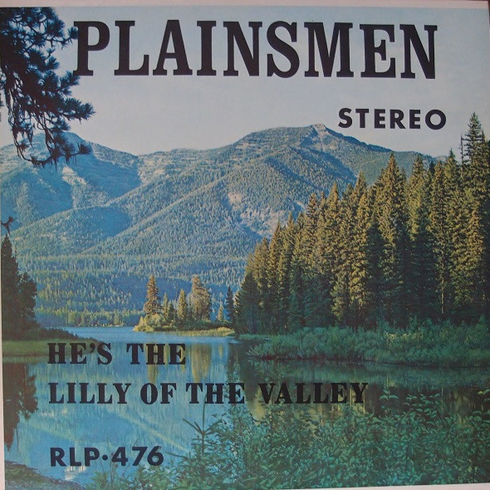 He's The Lilly Of The Valley – Plainsmen Quartet (LP, Vinyl Record Album)
