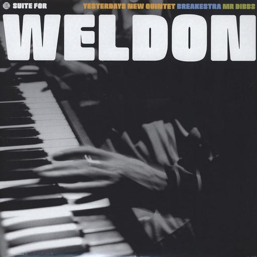 Yesterdays New Quintet, Breakestra, Mr. Dibbs – Suite For Weldon (LP, Vinyl Record Album)