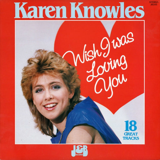 Karen Knowles – Wish I Was Loving You (LP, Vinyl Record Album)