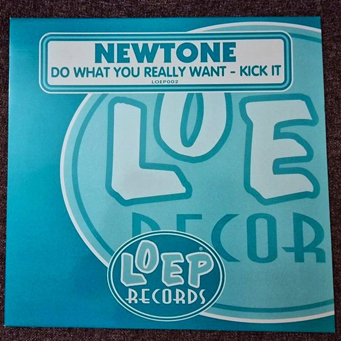 Newtone – Do What You Really Want / Kick It (LP, Vinyl Record Album)
