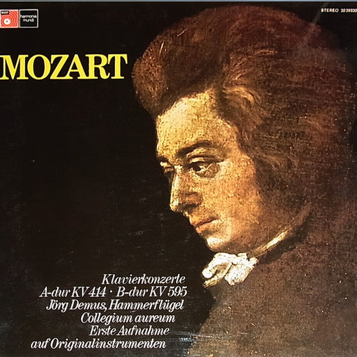 Wolfgang Amadeus Mozart, Jörg Demus, Collegium Aureum, Franzjosef Maier – Klavierkonzerte - Erste Aufnahme Auf Originalinstrumenten (LP, Vinyl Record Album)