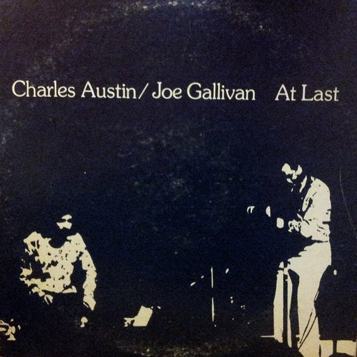 Charles Austin, Joe Gallivan – At Last (LP, Vinyl Record Album)