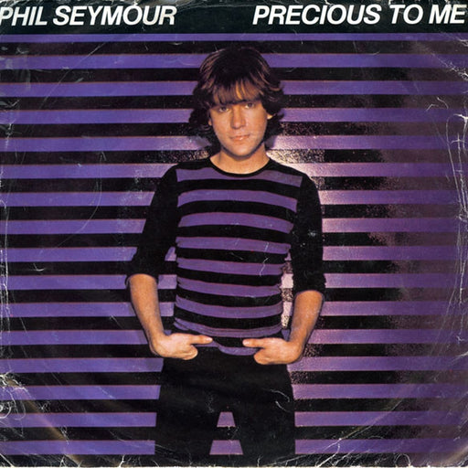 Phil Seymour – Precious To Me (LP, Vinyl Record Album)