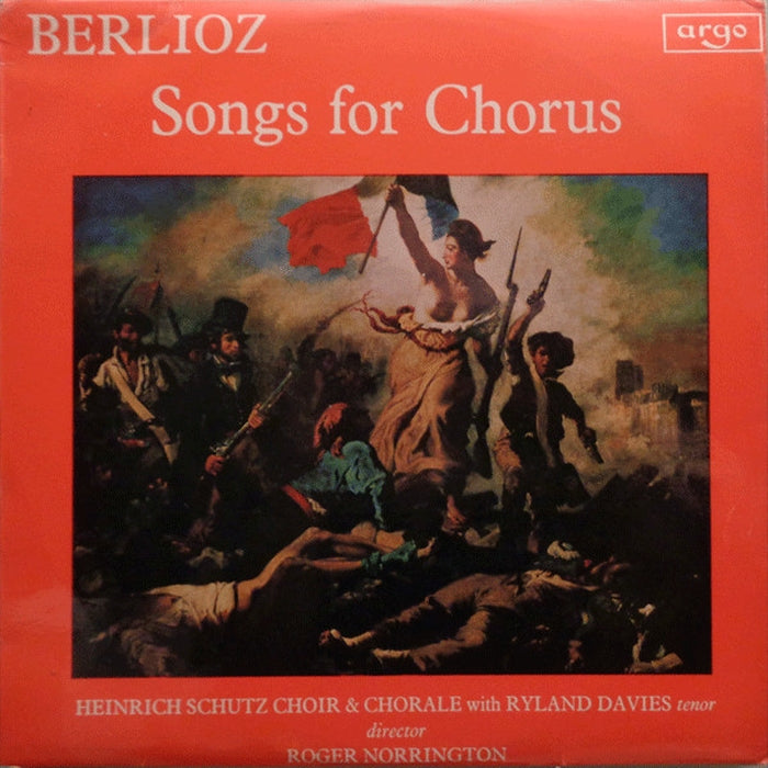 Hector Berlioz, The Schütz Choir Of London, Ryland Davies, Roger Norrington – Songs For Chorus (LP, Vinyl Record Album)