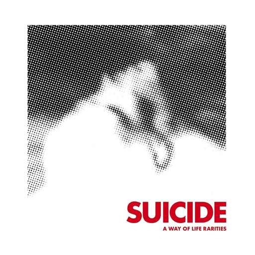 Suicide – A Way Of Life Rarities (LP, Vinyl Record Album)