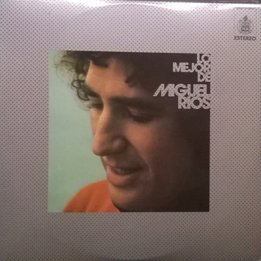 Miguel Ríos – Lo Mejor De Miguel Ríos (LP, Vinyl Record Album)