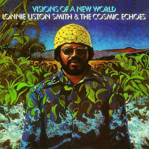 Lonnie Liston Smith And The Cosmic Echoes – Visions Of A New World (LP, Vinyl Record Album)