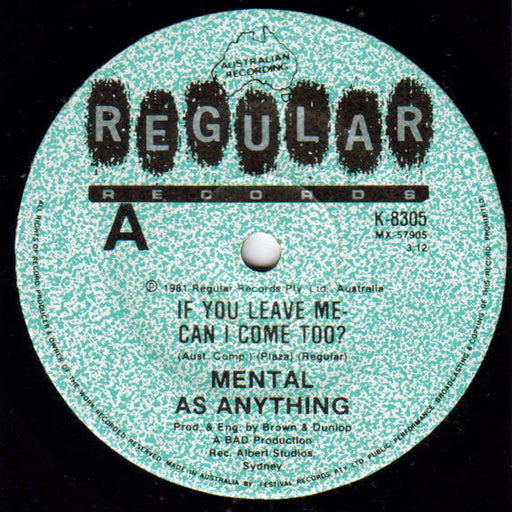 Mental As Anything – If You Leave Me - Can I Come Too? (LP, Vinyl Record Album)