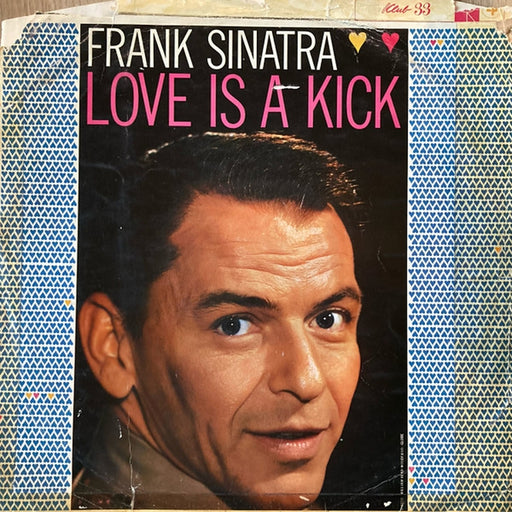 Frank Sinatra – Love Is A Kick (LP, Vinyl Record Album)