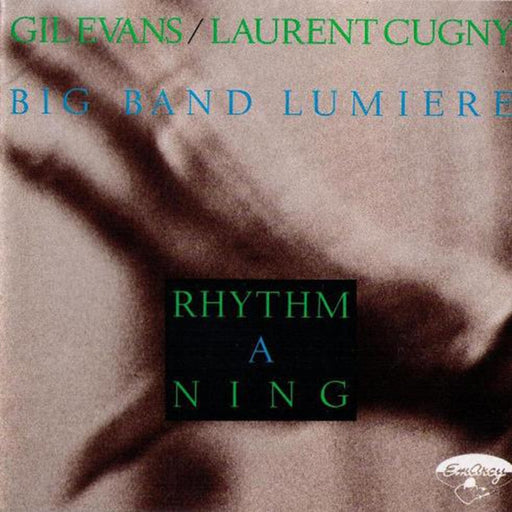 Gil Evans, Laurent Cugny, Big Band Lumière – Rhythm A Ning (LP, Vinyl Record Album)