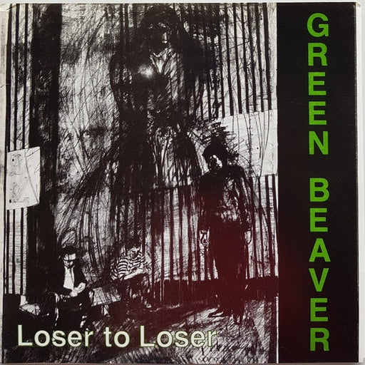 Green Beaver – Loser To Loser (LP, Vinyl Record Album)
