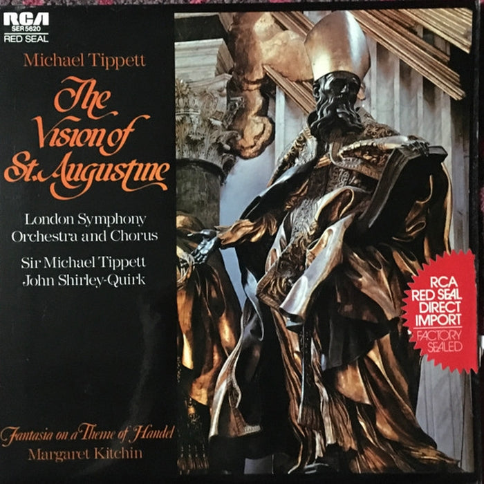 Sir Michael Tippett, The London Symphony Orchestra, London Symphony Chorus, John Shirley-Quirk, Margaret Kitchin – The Vision Of St. Augustine / Fantasia On A Theme Of Handel (LP, Vinyl Record Album)