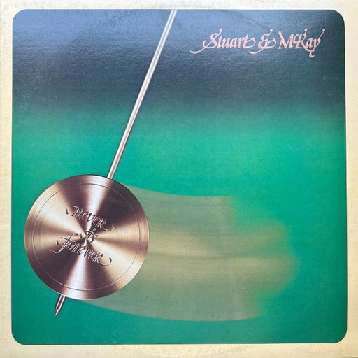 Stuart & McKay – Never Is Forever (LP, Vinyl Record Album)