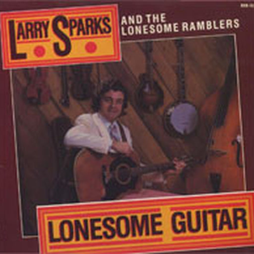 Larry Sparks And The Lonesome Ramblers – Lonesome Guitar (LP, Vinyl Record Album)