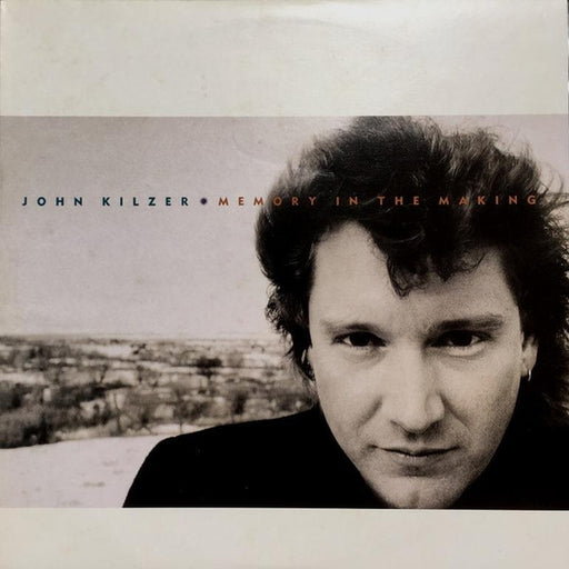 John Kilzer – Memory In The Making (LP, Vinyl Record Album)