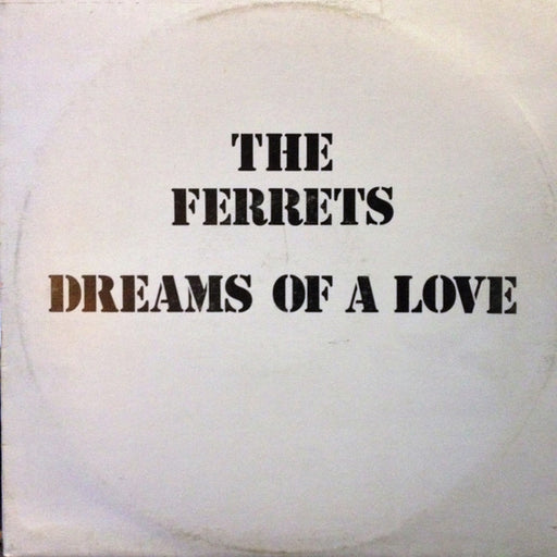 The Ferrets – Dreams Of A Love (LP, Vinyl Record Album)