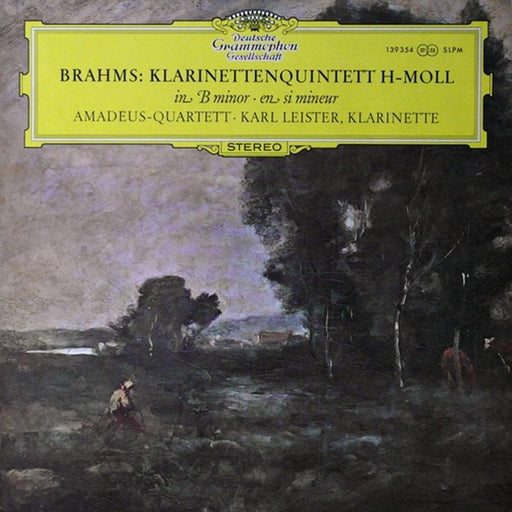 Johannes Brahms, Amadeus-Quartett, Karl Leister – Klarinettenquintett H-Moll Op. 115 (LP, Vinyl Record Album)