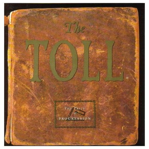 The Toll – The Price Of Progression (LP, Vinyl Record Album)