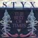 Styx – The Best Of Times (LP, Vinyl Record Album)