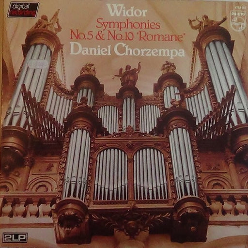 Charles-Marie Widor, Daniel Chorzempa – Symphonies No.5 & No.10 "Romane" (LP, Vinyl Record Album)