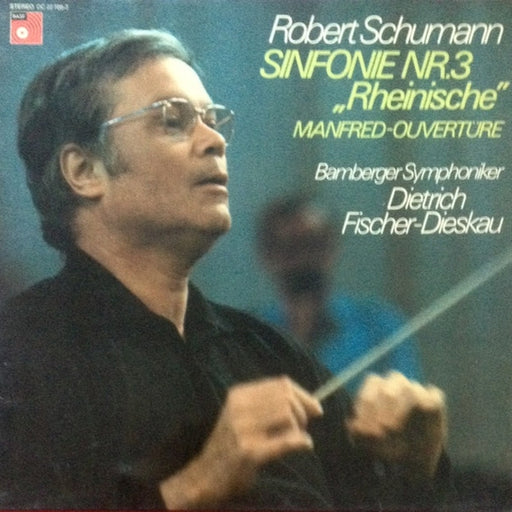 Robert Schumann, Dietrich Fischer-Dieskau, Bamberger Symphoniker – Sinfonie Nr.3 "Rheinische" - Manfred-Ouvertüre (LP, Vinyl Record Album)