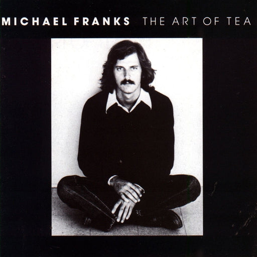 Michael Franks – The Art Of Tea (LP, Vinyl Record Album)