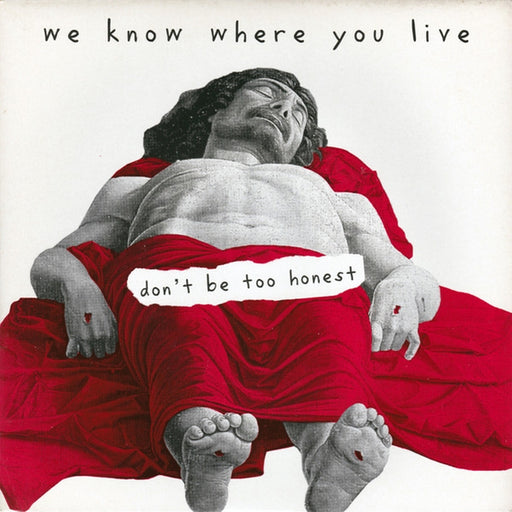 We Know Where You Live – Don't Be Too Honest (LP, Vinyl Record Album)