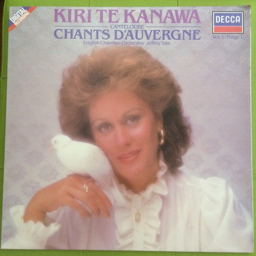 Kiri Te Kanawa – Marie-Joseph Canteloube: Chants D'Auvergne / Songs Of The Auvergne / Gesaenge Aus Der Auvergne (Vol. 1 / Folge 1) (LP, Vinyl Record Album)