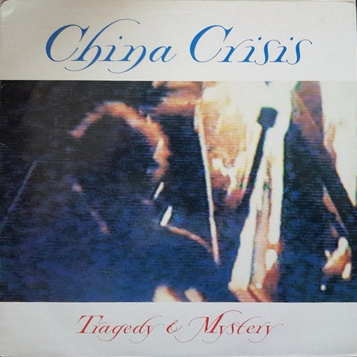China Crisis – Tragedy & Mystery (LP, Vinyl Record Album)