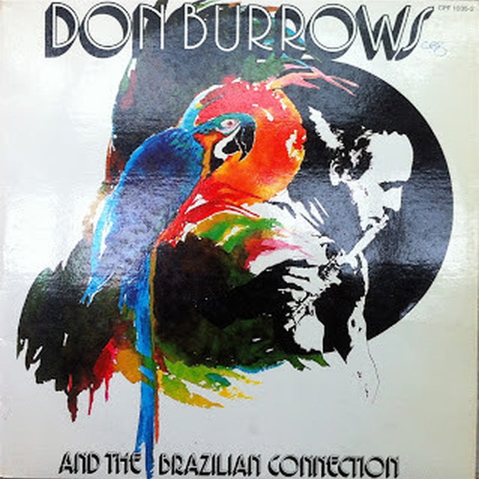 Don Burrows, The Brazilian Connection – Don Burrows And The Brazilian Connection (LP, Vinyl Record Album)