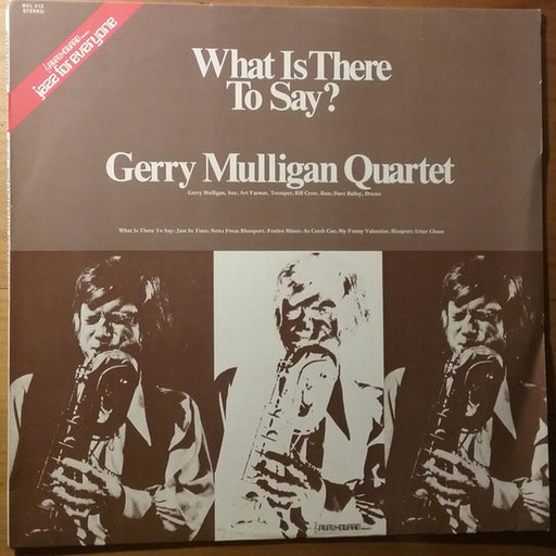 Gerry Mulligan Quartet – What Is There To Say (LP, Vinyl Record Album)