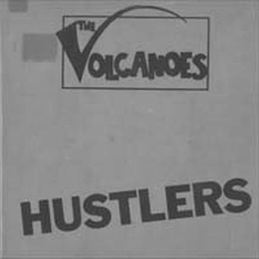 The Volcanoes – Hustlers (LP, Vinyl Record Album)