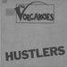The Volcanoes – Hustlers (LP, Vinyl Record Album)