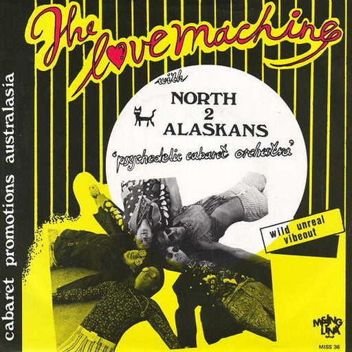 North 2 Alaskans – The Love Machine (LP, Vinyl Record Album)
