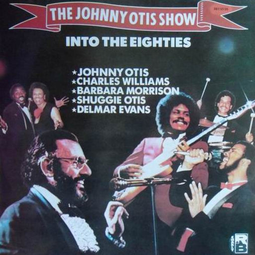 The Johnny Otis Show – Into The Eighties (LP, Vinyl Record Album)