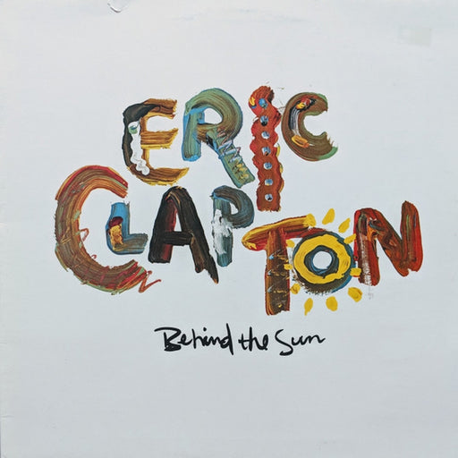 Eric Clapton – Behind The Sun (LP, Vinyl Record Album)