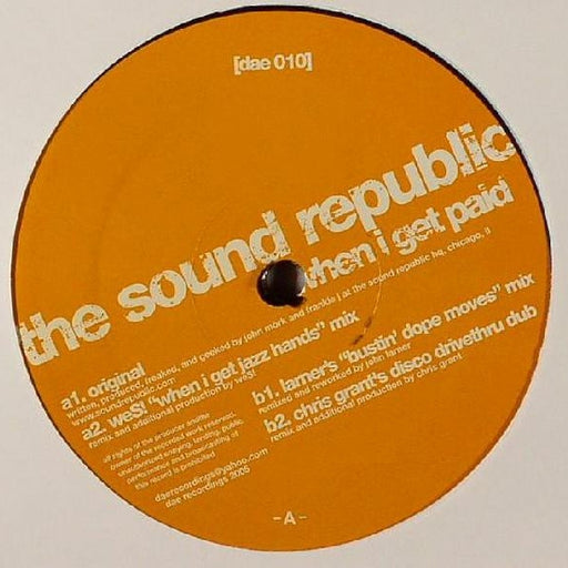 The Sound Republic – When I Get Paid (LP, Vinyl Record Album)
