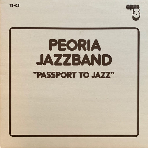 Peoria Jazzband – Passport To Jazz (LP, Vinyl Record Album)