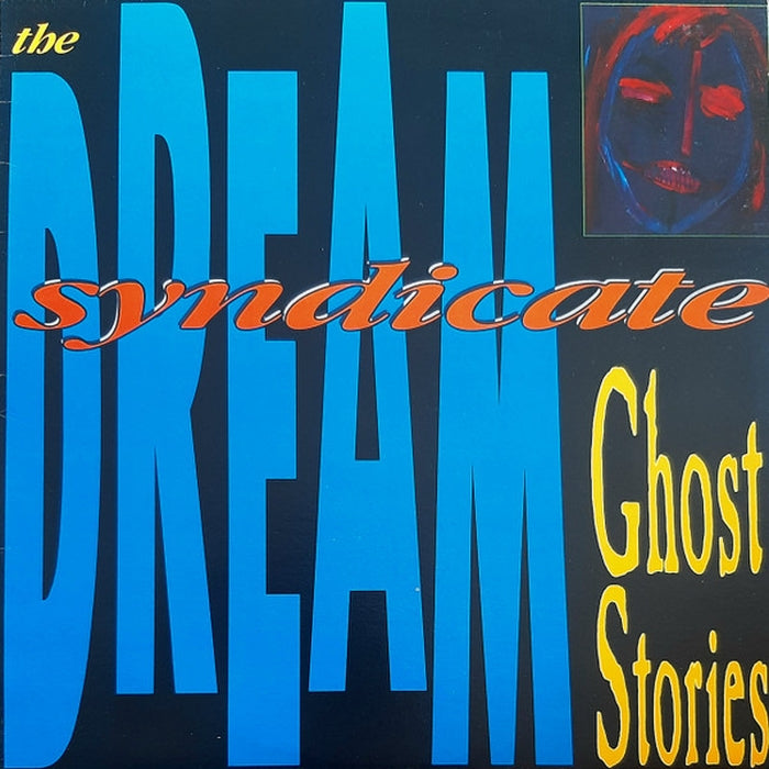 The Dream Syndicate – Ghost Stories (LP, Vinyl Record Album)