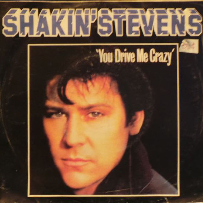 Shakin' Stevens – You Drive Me Crazy (LP, Vinyl Record Album)
