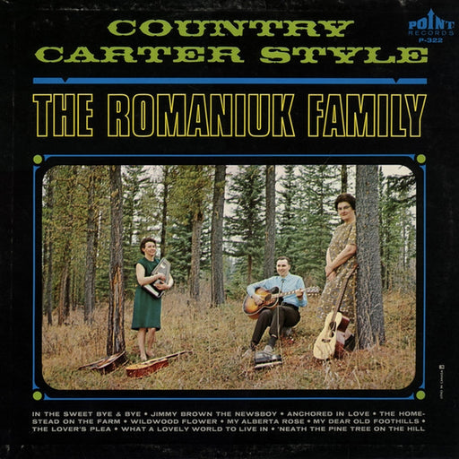 Country Carter Style – The Romaniuk Family (LP, Vinyl Record Album)