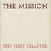 The Mission – The First Chapter (LP, Vinyl Record Album)