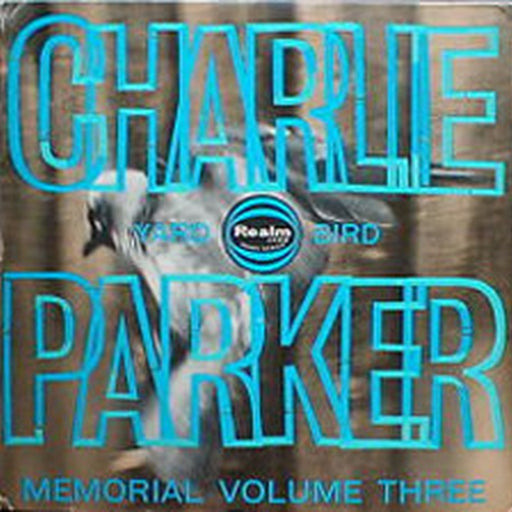 Charlie Parker – Charlie Parker Memorial Volume 3 (LP, Vinyl Record Album)